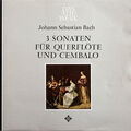 Classical - J.S.Bach - Sonaten Für Querflöte Und Cembalo - D 1st 1965 - VG+/EX