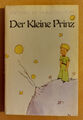 Antoine de Saint-Exupery - Der Kleine Prinz - Lizenzausgabe für Bertelsmann.