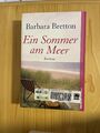 Ein  Sommer am Meer Barbara Bretton. Dt. von Ursula Wulfekamp Bretton, Barbara: