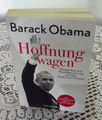 Hoffnung wagen-Gedanken zur Rückbesinnung auf den American Dream v. Barack Obama