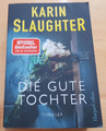 Die gute Tochter von Karin Slaughter - Thriller - Spiegel-Bestseller