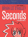 Seconds: A Graphic Novel (Original Fiction) - O'Malley, Bryan Lee