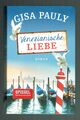 Buch: Venezianische Liebe von Gisa Pauly - 2017 Roman