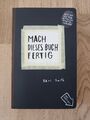 Mach dieses Buch fertig von Keri Smith (2013, Taschenbuch)