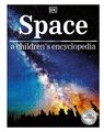 Space | DK | A Children's Encyclopedia | Buch | Gebunden | Englisch | 2020