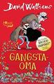 Gangsta-Oma von David Walliams (2016, Gebundene Ausgabe)