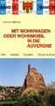 Buch Mit dem Wohnwagen oder Wohnmobil in die Auvergne, WOMO Band 11, 1992, book