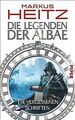 Die Vergessenen Schriften: Die Legenden der Albae... | Buch | Zustand akzeptabel