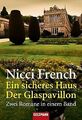 Ein sicheres Haus/Der Glaspavillon. Zwei Romane in einem... | Buch | Zustand gut