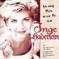 Inge Haderlein - Ich Mag Dich So Wie du Bist