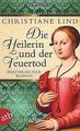 Die Heilerin und der Feuertod: Historischer Roman v... | Buch | Zustand sehr gut