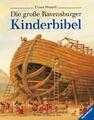 Marie-Hélène Delval Die große Ravensburger Kinderbibel