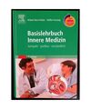 Basislehrbuch Innere Medizin mit StudentConsult-Zugang: kompakt-greifbar-verstä