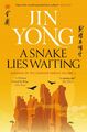 A Snake Lies Waiting | Legends of the Condor Heroes Vol. 3 | Jin Yong | Englisch