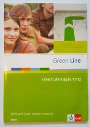 Green Line Oberstufe Klasse 11/12 (G8) Klasse 12/13, G9 Skills and Exam Train