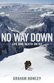 No Way Down: Leben und Tod auf K2 Hardcover Graham Bowley