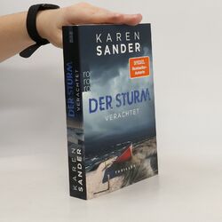 Der Sturm - verachtet  |  Karen Sander