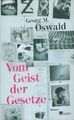 Vom Geist der Gesetze Georg M. Oswald Oswald, Georg Martin: