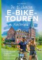 Die 25 schönsten E-Bike Touren im Münsterland | Otmar Steinbicker | Deutsch