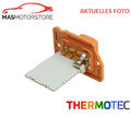 REGLER INNENRAUMGEBLÄSE THERMOTEC DE0508TT I NEU OE QUALITÄT