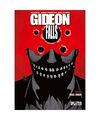 Gideon Falls. Band 6: Das Ende, Jeff Lemire