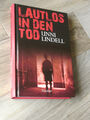 Lautlos in den Tod von Unni Lindell , Thriller,  gebunden, sehr gut erhalten