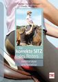 Der korrekte Sitz des Reiters von Marlies Fischer-Zillinger, Claudia Weissauer