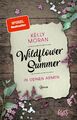 Wildflower Summer - In deinen Armen | Kelly Moran | Deutsch | Taschenbuch | 2020