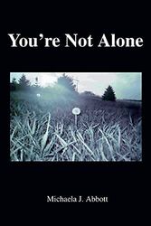 Abbott - You're Not Alone - Neues Taschenbuch oder Softback - J555z