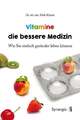 Vitamine die bessere Medizin Klante, Dirk Buch