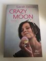 Crazy Moon von Sarah Dessen (2012, Taschenbuch)