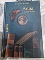 Anna in der Wand. ( Ab 13 J.) von Kindl, Patrice | Buch | Zustand gut