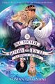 The School for Good and Evil 05. A Crystal of Time Soman Chainani Taschenbuch