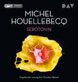 Serotonin Michel Houellebecq - Hörbuch