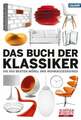 Das Buch der Klassiker: Die 500 besten Möbel und Wohnaccessoires Buch Callwey