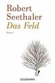 Das Feld von Seethaler, Robert | Buch | Zustand sehr gut