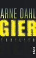 Gier (Opcop-Gruppe 1): Thriller von Dahl, Arne