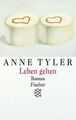 Leben gehen von Anne Tyler | Buch | Zustand gut