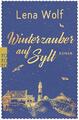 Winterzauber auf Sylt | Lena Wolf | 2023 | deutsch