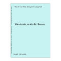 Wie du mir, so ich dir: Roman Brown Rita, Mae und Margarete Längsfeld: