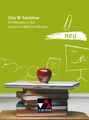 Das W-Seminar neu | Steffen Fritsche (u. a.) | Taschenbuch | 192 S. | Deutsch