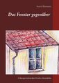 Das Fenster gegenüber (Buch)