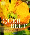 Querbeet Band 3/2011 Das große Gartenjahrbuch