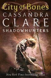 The Mortal Instruments 1: City of Bones | Cassandra Clare | Taschenbuch | Mortal