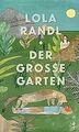 Der Große Garten von Randl, Lola | Buch | Zustand sehr gut