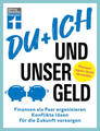 Du + ich und unser Geld | Clemens Schömann-Finck | 2024 | deutsch