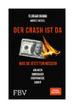 Der Crash ist da von Florian Homm, Markus Krall, Moritz Hessel