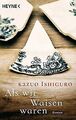 Als wir Waisen waren: Roman von Ishiguro, Kazuo | Buch | Zustand gut