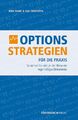 Optionsstrategien für die Praxis