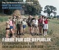 Farbe für die Republik Fotoreportagen aus dem Alltagsleben der DDR Bilder Fotos